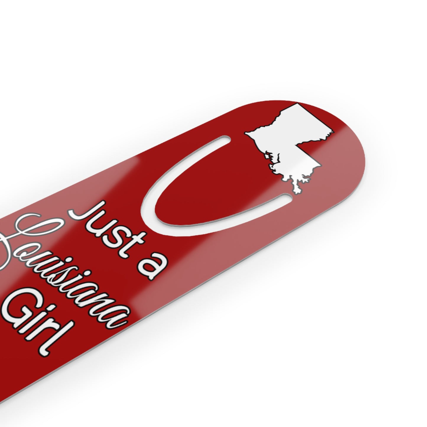 Just a Louisiana Girl in an Alabama World Bookmark