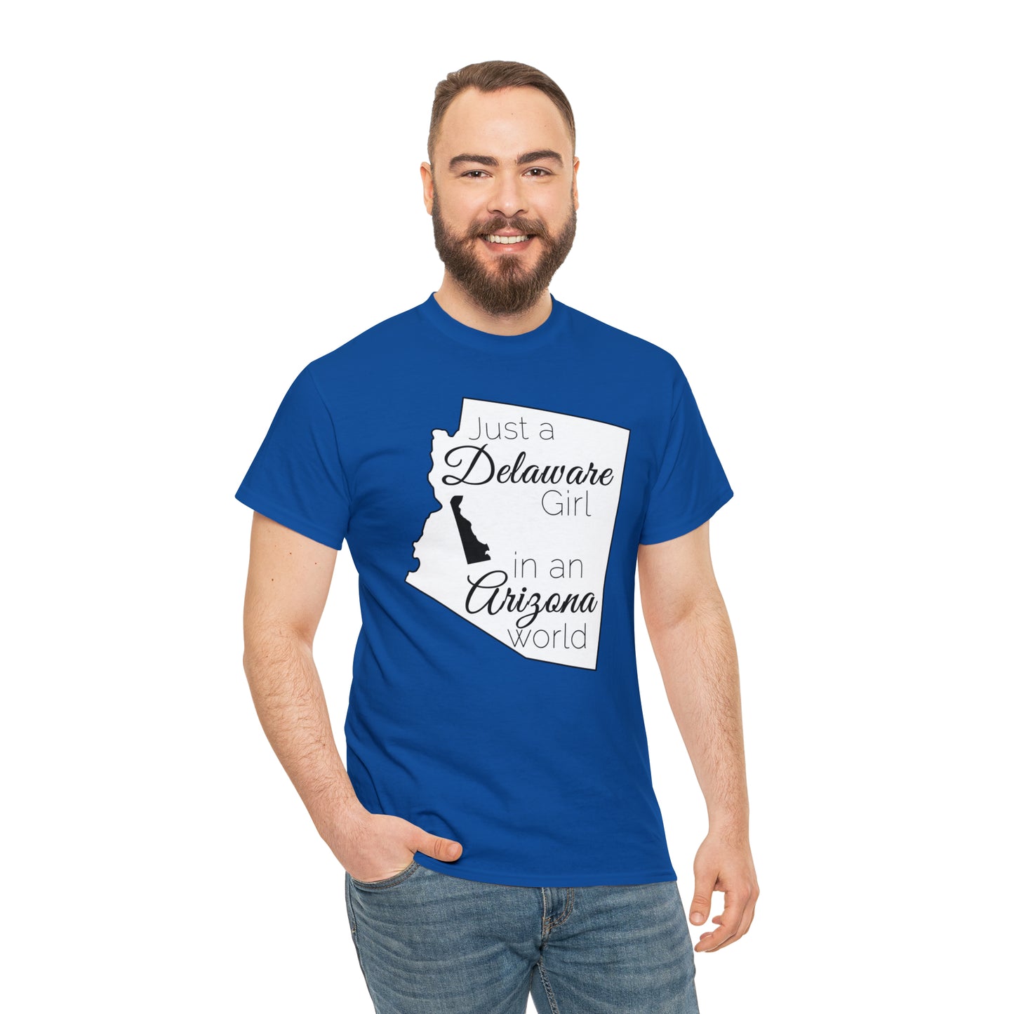 Just a Delaware Girl in an Arizona World Unisex Heavy Cotton Tee