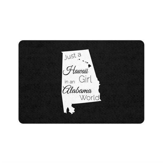 Just a Hawaii Girl in an Alabama World Pet Food Mat (12x18)