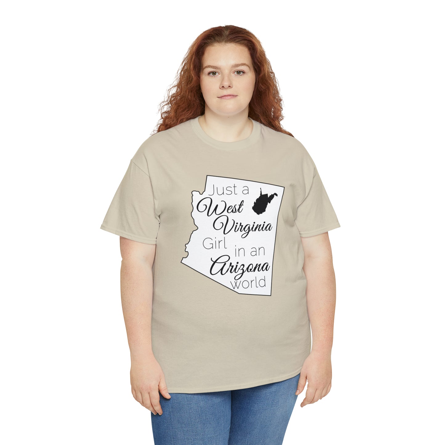 Just a West Virginia Girl in an Arizona World Unisex Heavy Cotton Tee