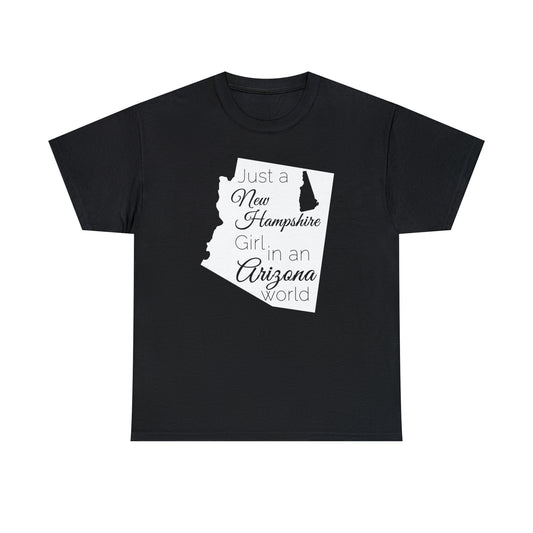 Just a New Hampshire Girl in an Arizona World Unisex Heavy Cotton Tee