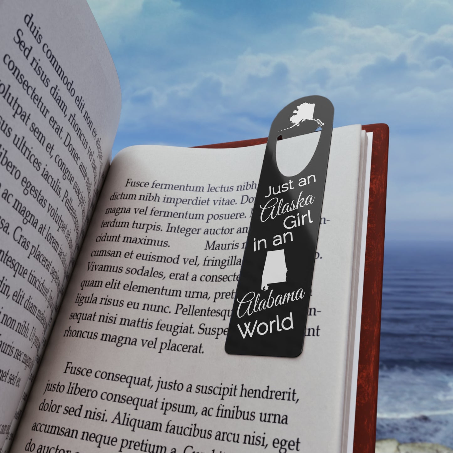 Just an Alaska Girl in an Alabama World Bookmark