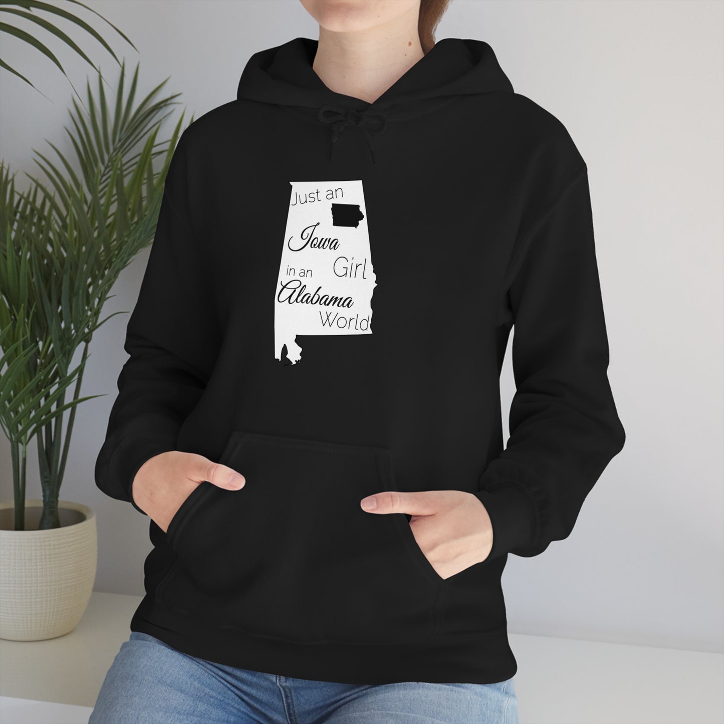 Just an Iowa Girl in an Alabama World Unisex Heavy Blend™ Hooded Sweatshirt
