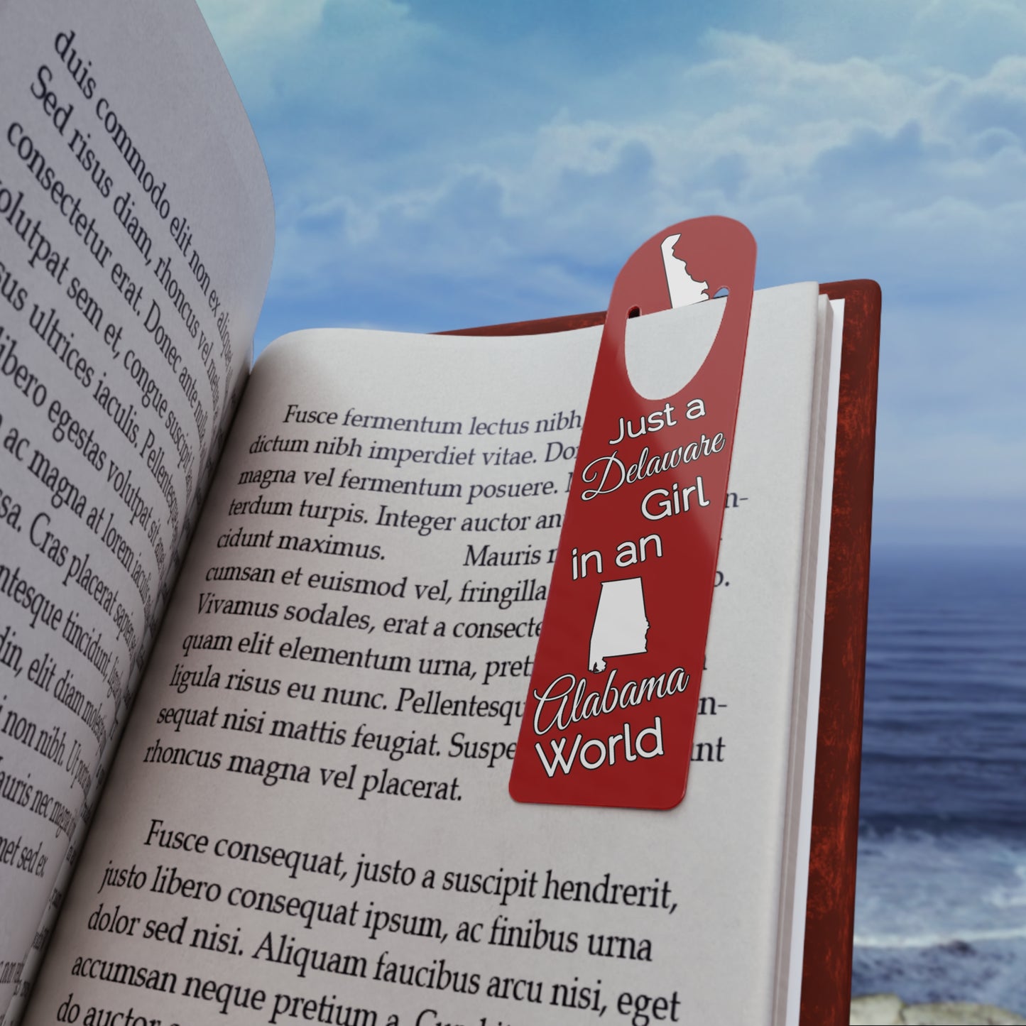 Just a Delaware Girl in an Alabama World Bookmark