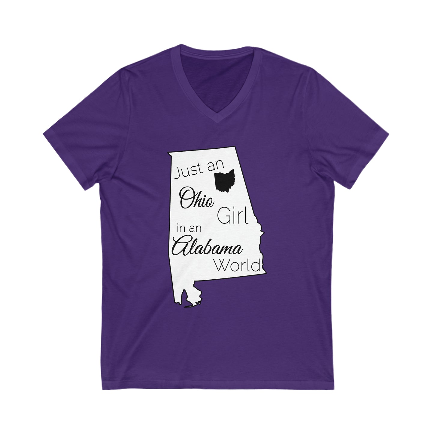Just an Ohio Girl in an Alabama World Unisex Jersey Short Sleeve V-Neck Tee