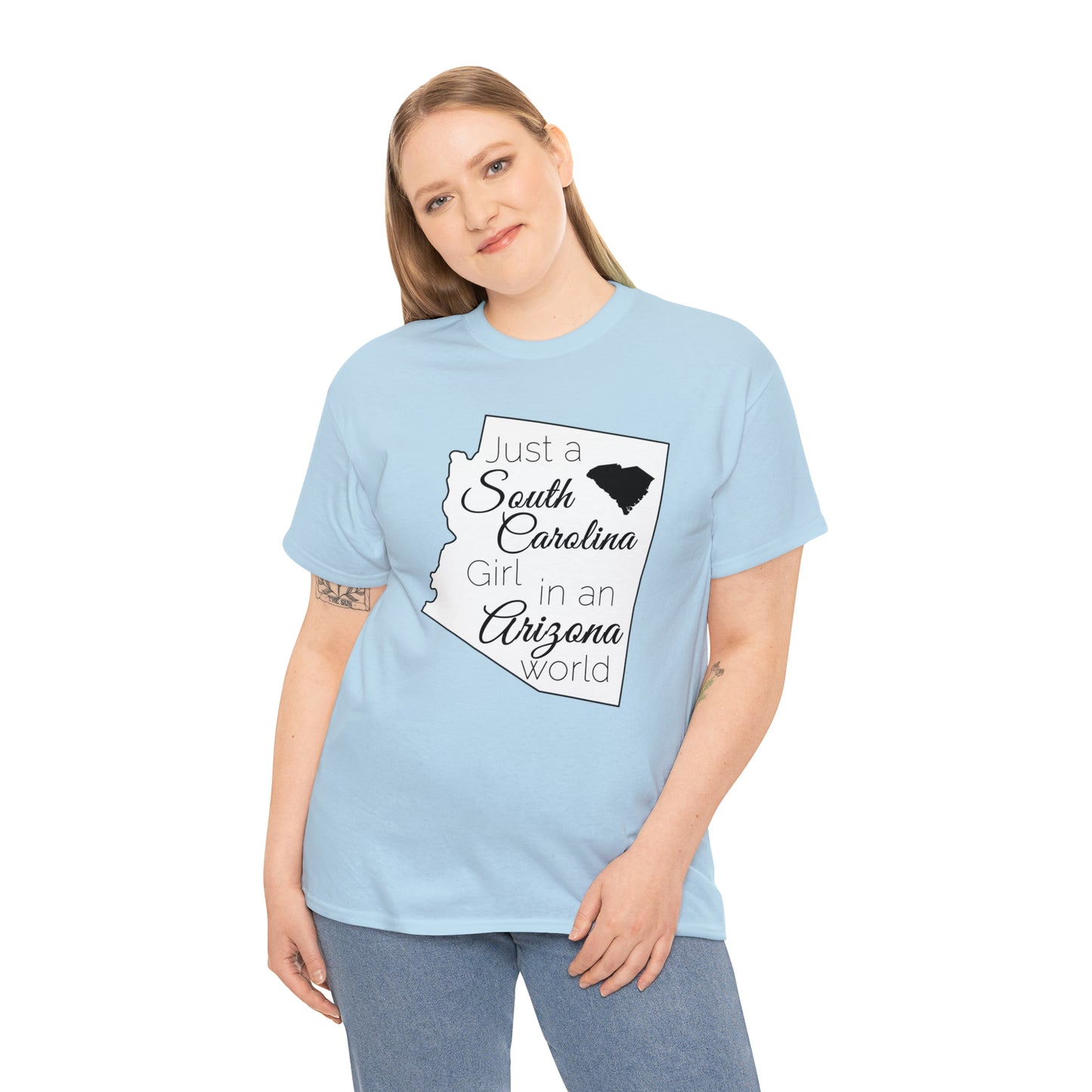 Just a South Carolina Girl in an Arizona World Unisex Heavy Cotton Tee