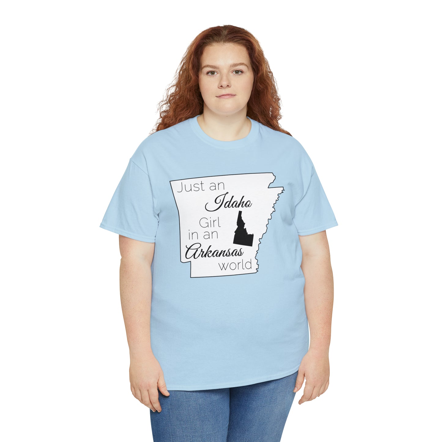 Just an Idaho Girl in an Arkansas World Unisex Heavy Cotton Tee