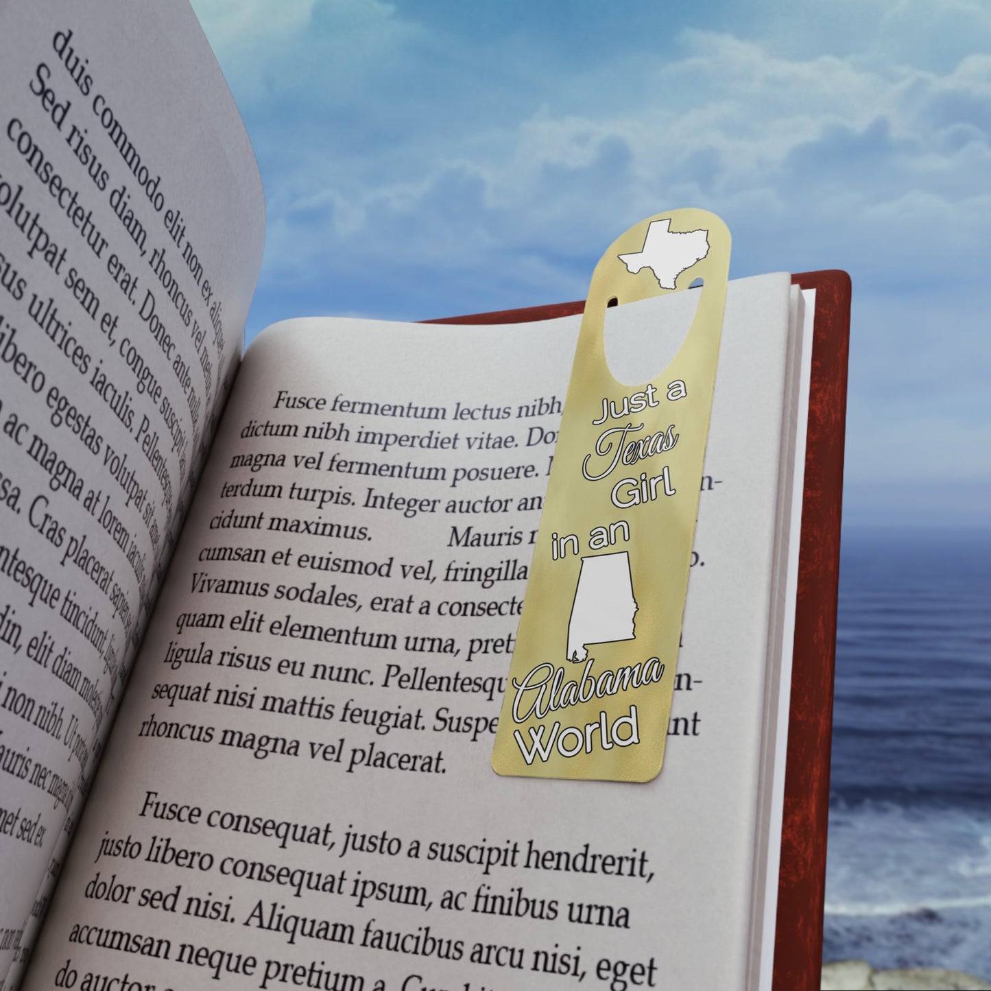 Just a Texas Girl in an Alabama World Bookmark