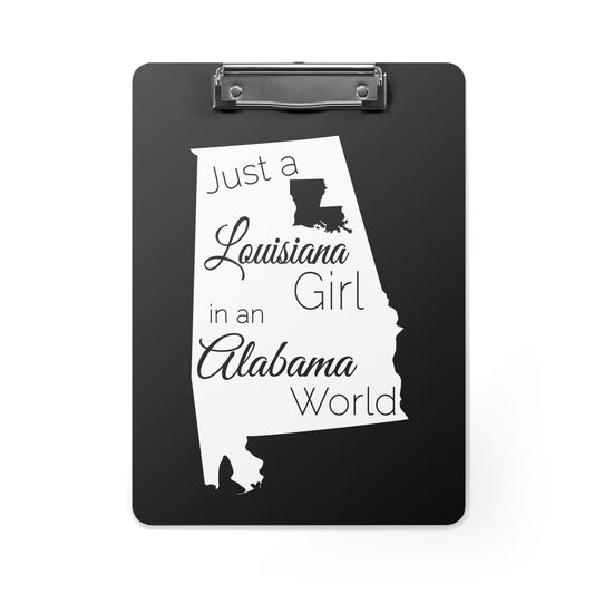 Just a Louisiana Girl in an Alabama World Clipboard