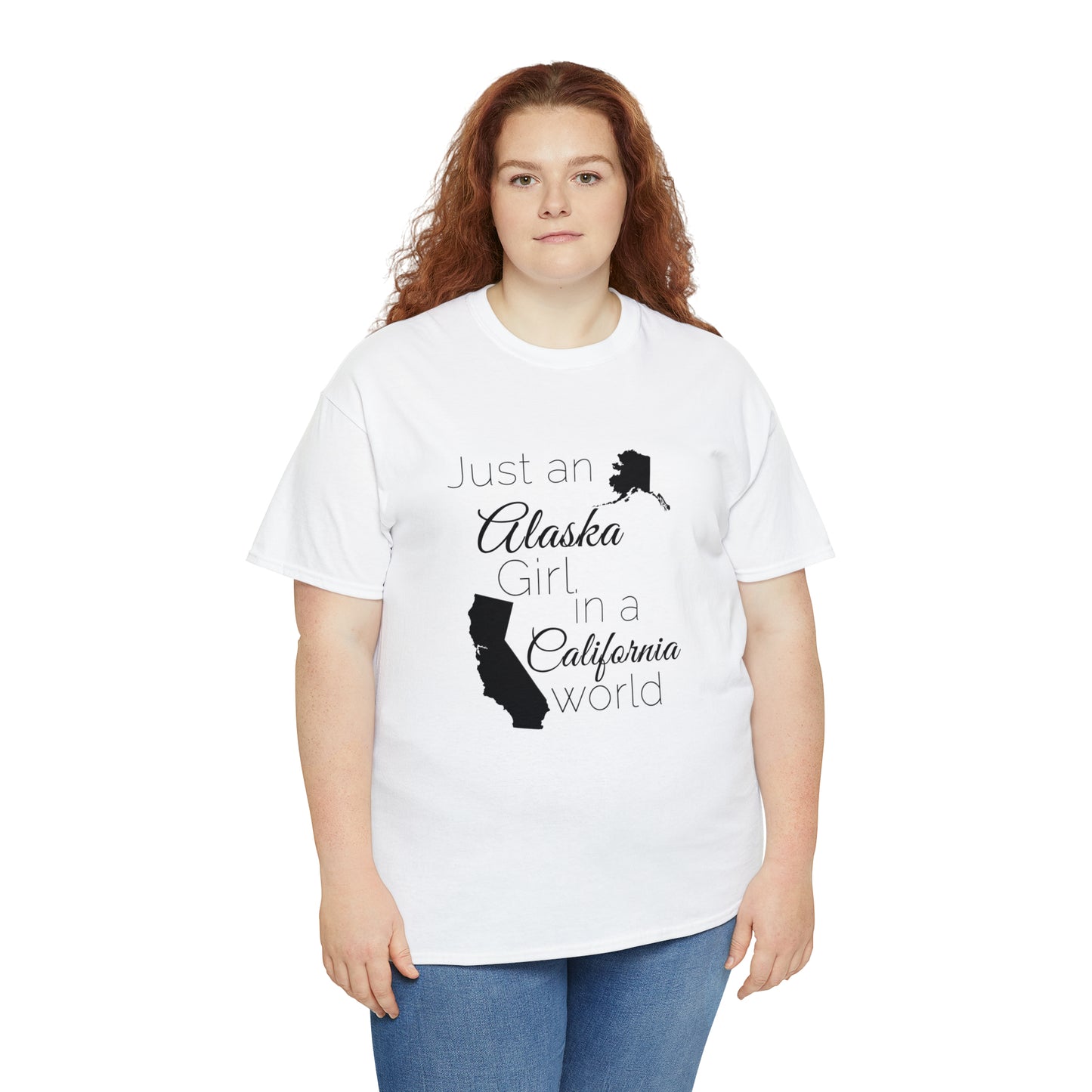 Just an Alaska Girl in a California World Unisex Heavy Cotton Tee