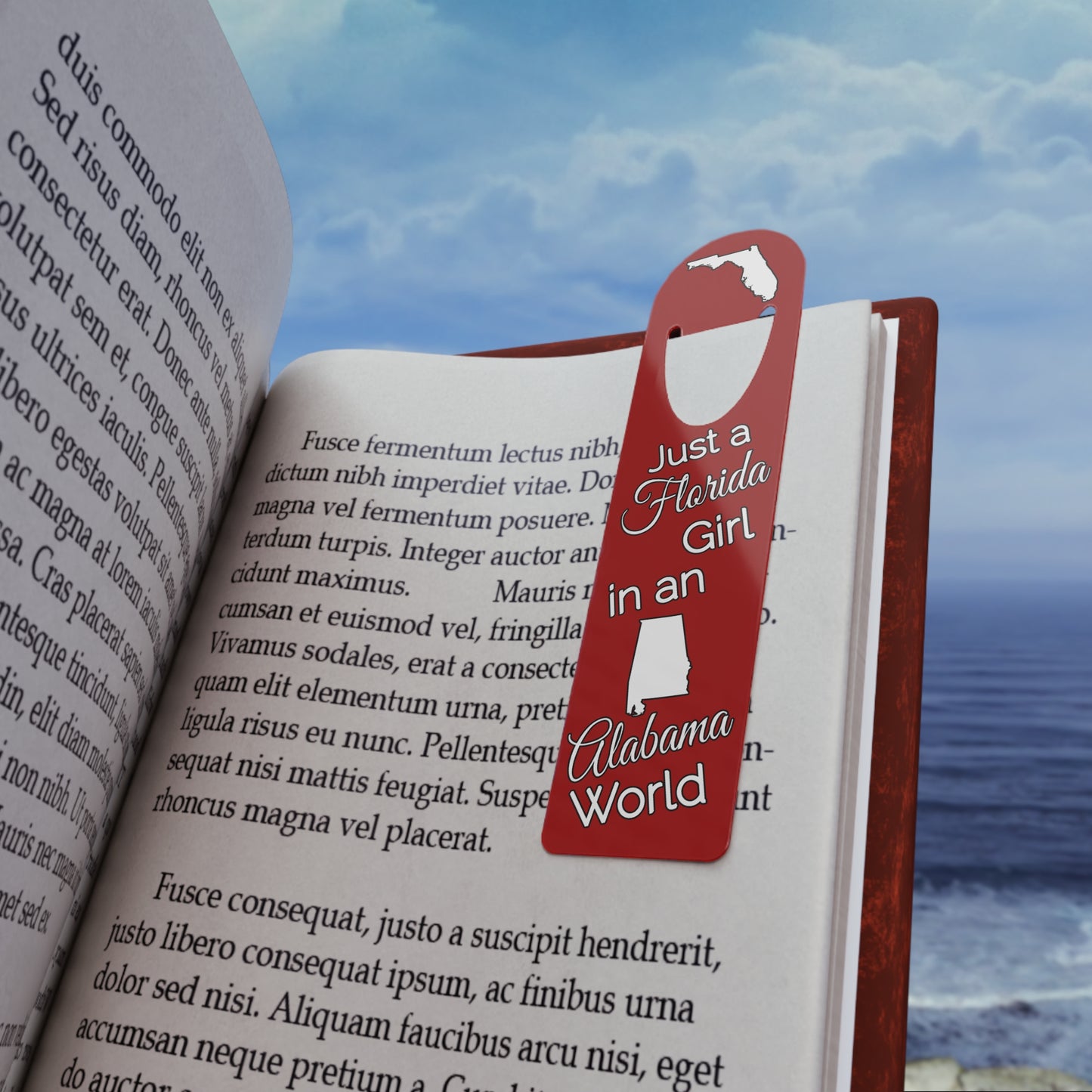 Just a Florida Girl in an Alabama World Bookmark