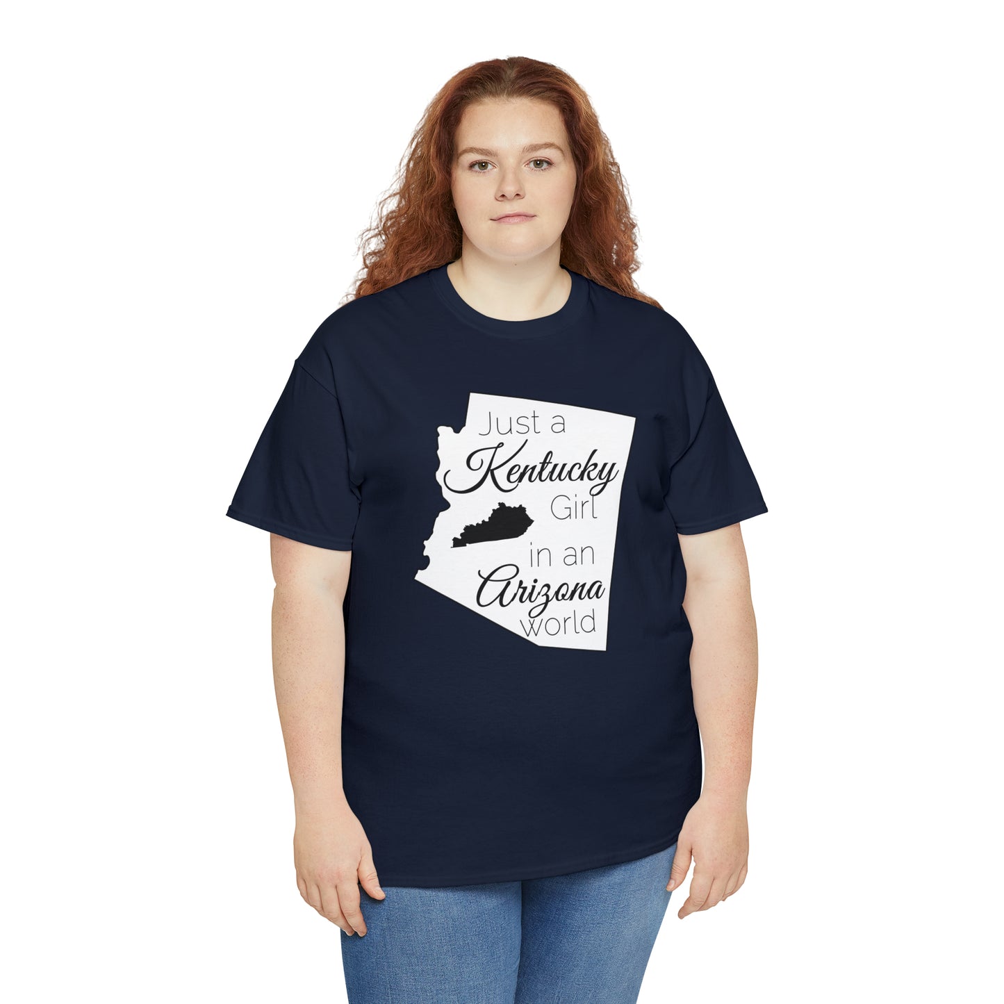 Just a Kentucky Girl in an Arizona World Unisex Heavy Cotton Tee