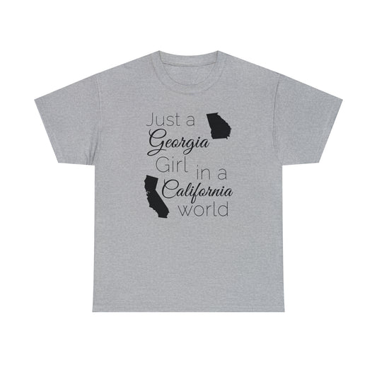 Just a Georgia Girl in a California World Unisex Heavy Cotton Tee