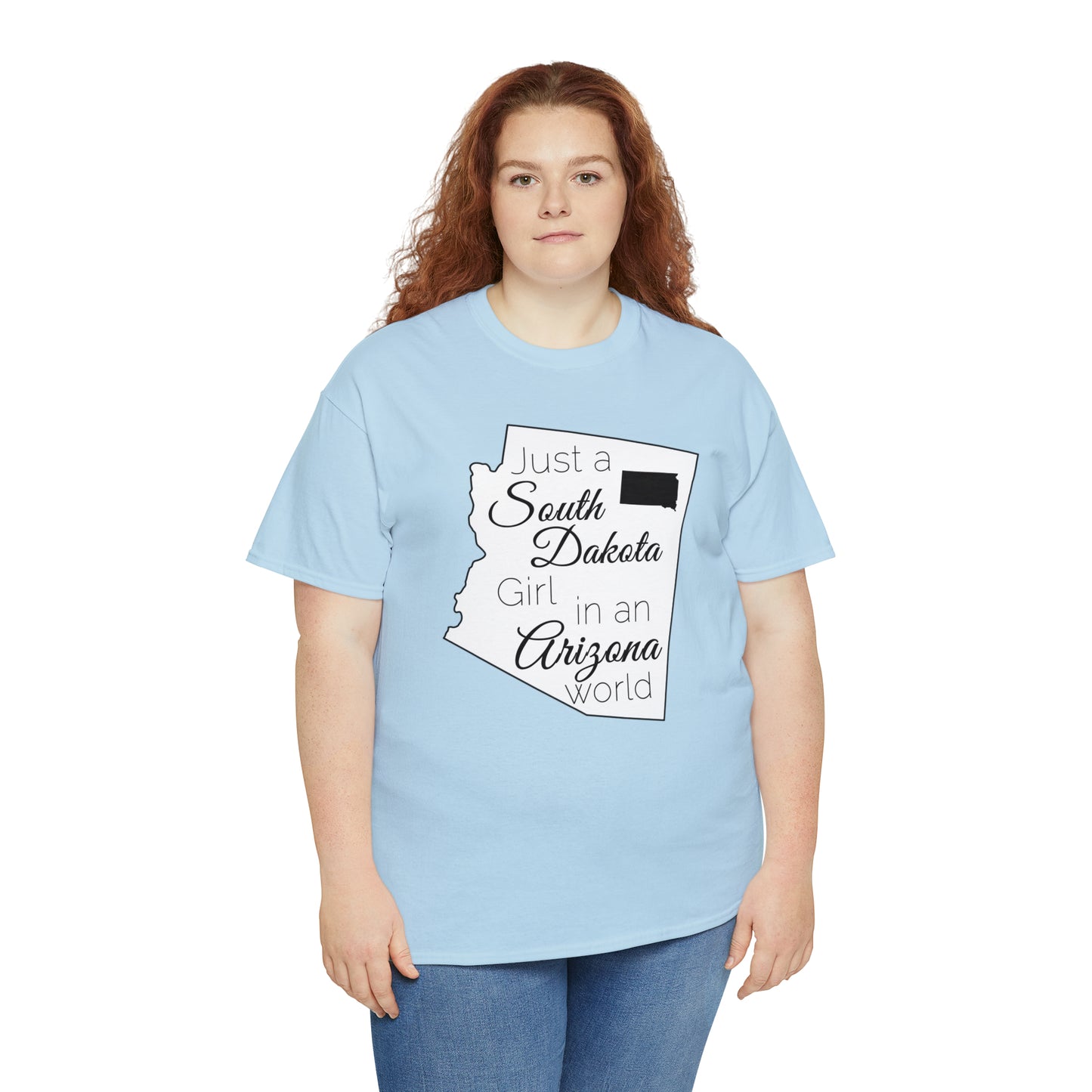 Just a South Dakota Girl in an Arizona World Unisex Heavy Cotton Tee