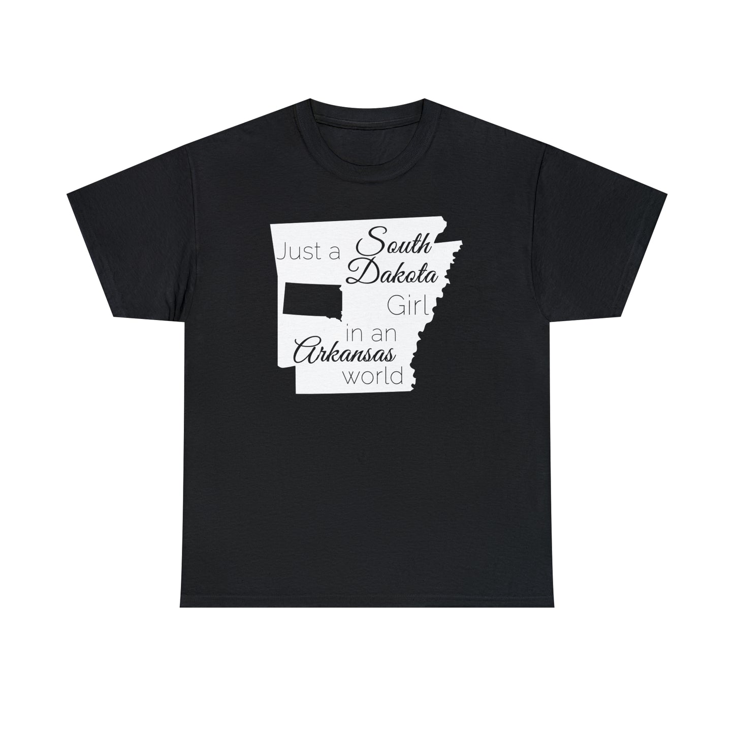 Just a South Dakota Girl in an Arkansas World Unisex Heavy Cotton Tee
