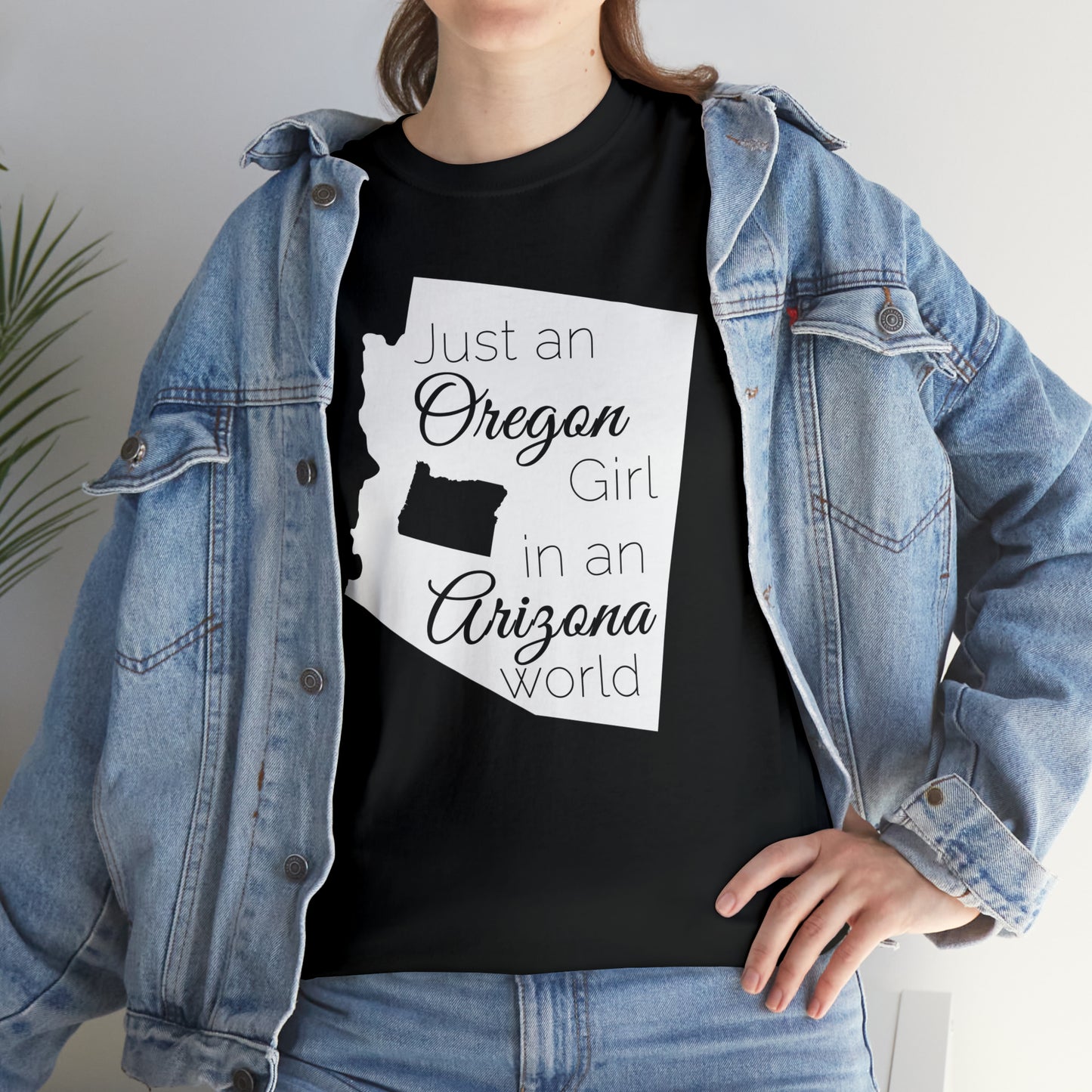 Just an Oregon Girl in an Arizona World Unisex Heavy Cotton Tee