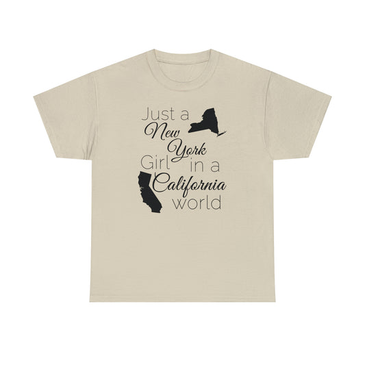 Just a New York Girl in a California World Unisex Heavy Cotton Tee