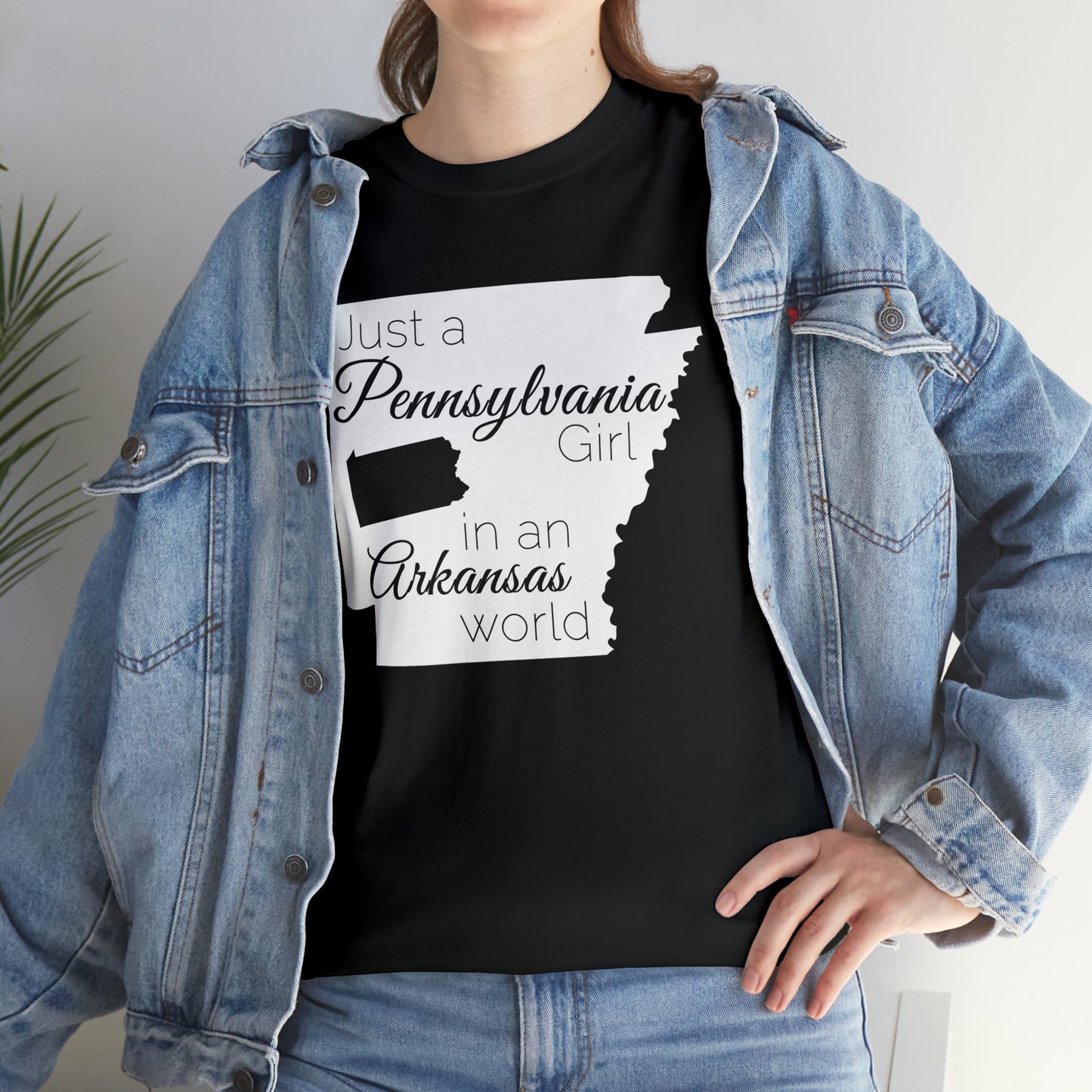 Just a Pennsylvania Girl in an Arkansas World Unisex Heavy Cotton Tee