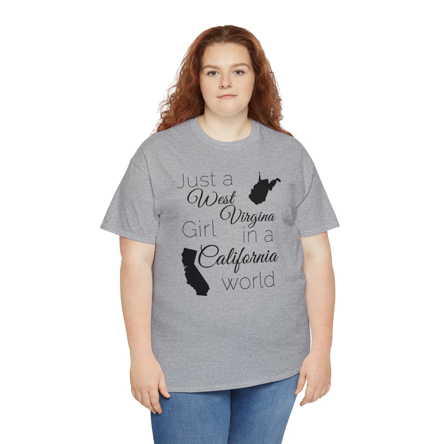 Just a West Virginia Girl in a California World Unisex Heavy Cotton Tee