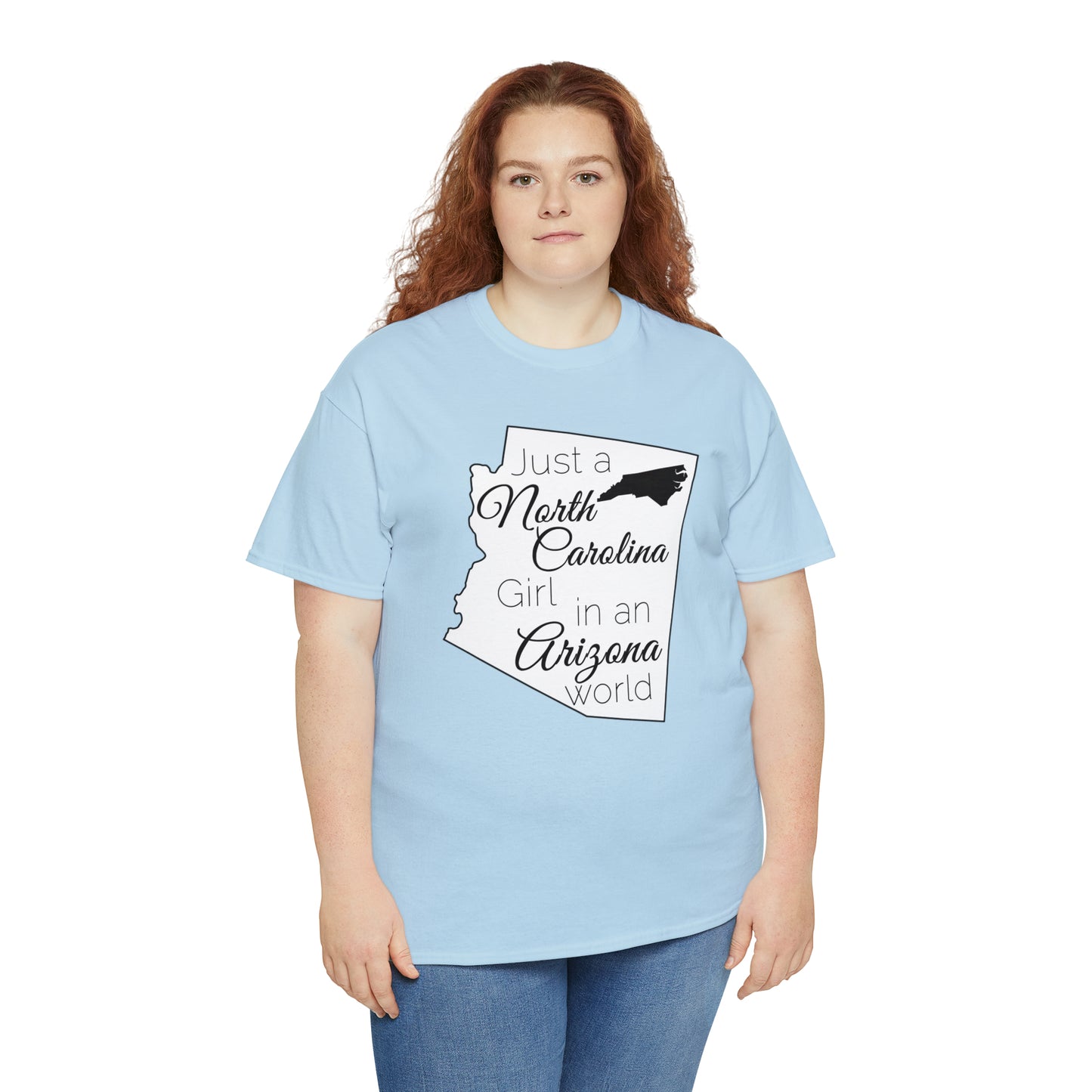 Just a North Carolina Girl in an Arizona World Unisex Heavy Cotton Tee