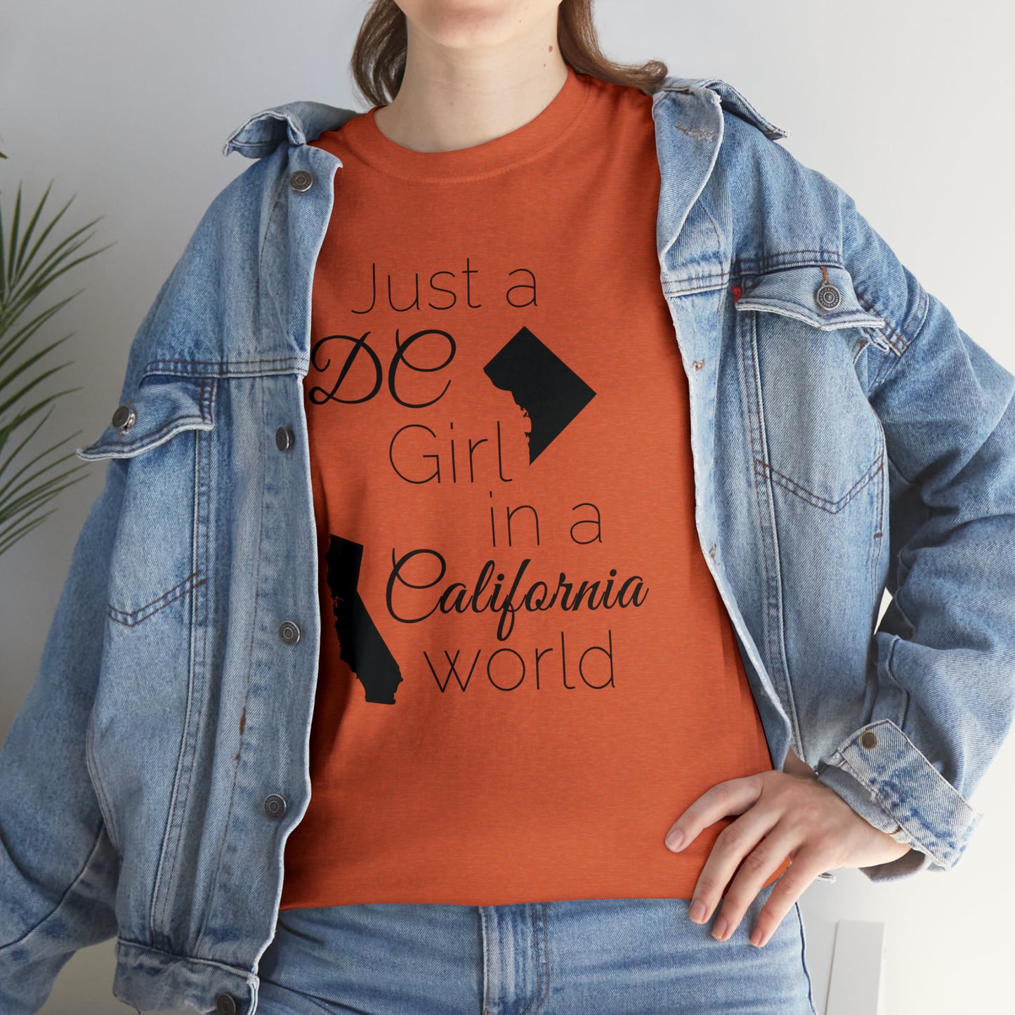Just a DC Girl in a California World Unisex Heavy Cotton Tee