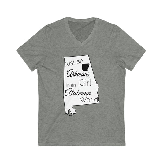 Just an Arkansas Girl in an Alabama World Unisex Jersey Short Sleeve V-Neck Tee