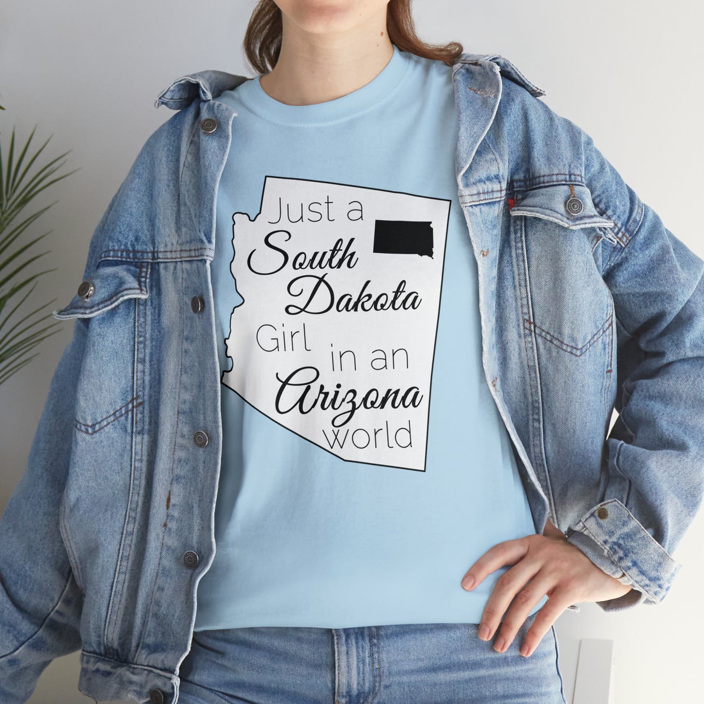 Just a South Dakota Girl in an Arizona World Unisex Heavy Cotton Tee