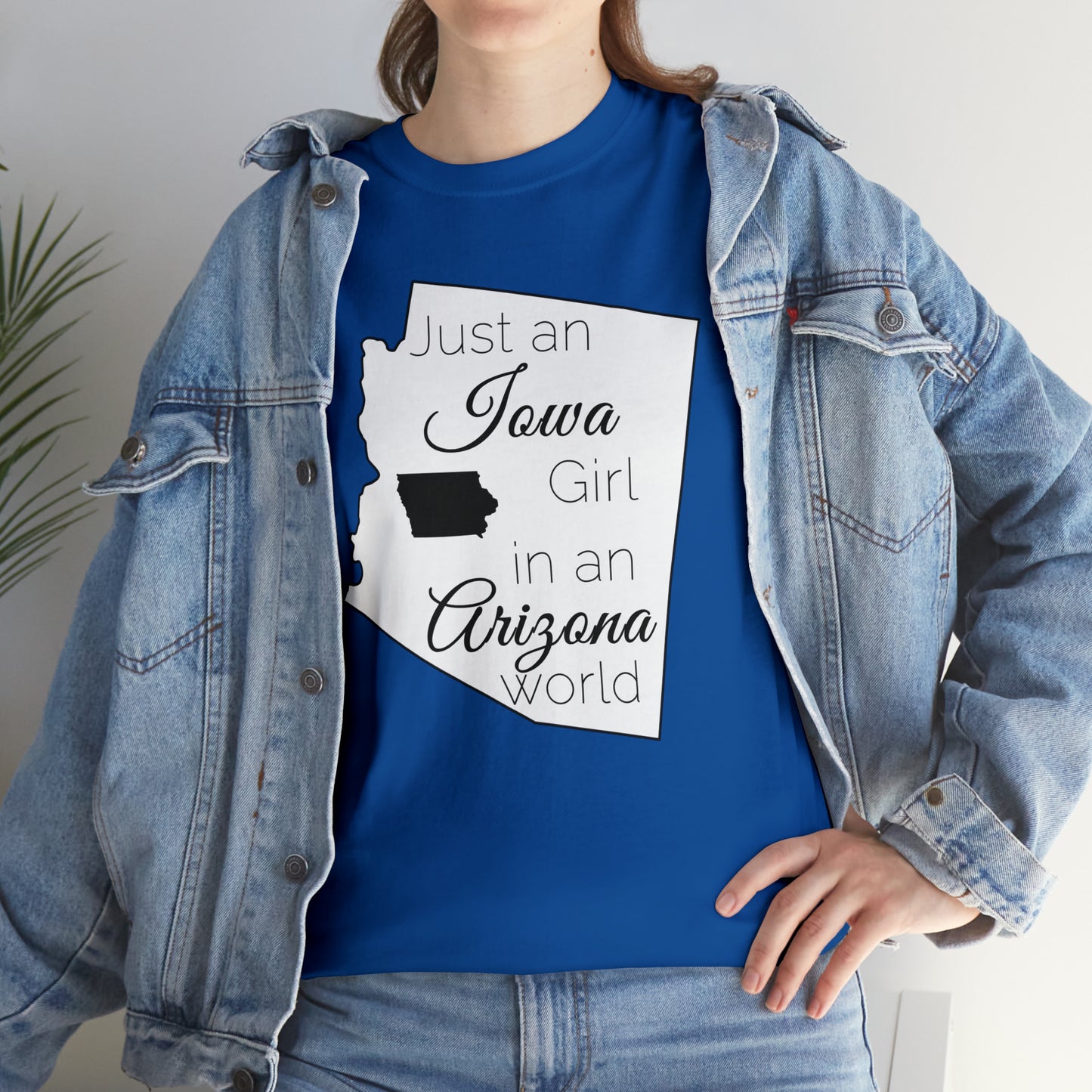 Just an Iowa Girl in an Arizona World Unisex Heavy Cotton Tee