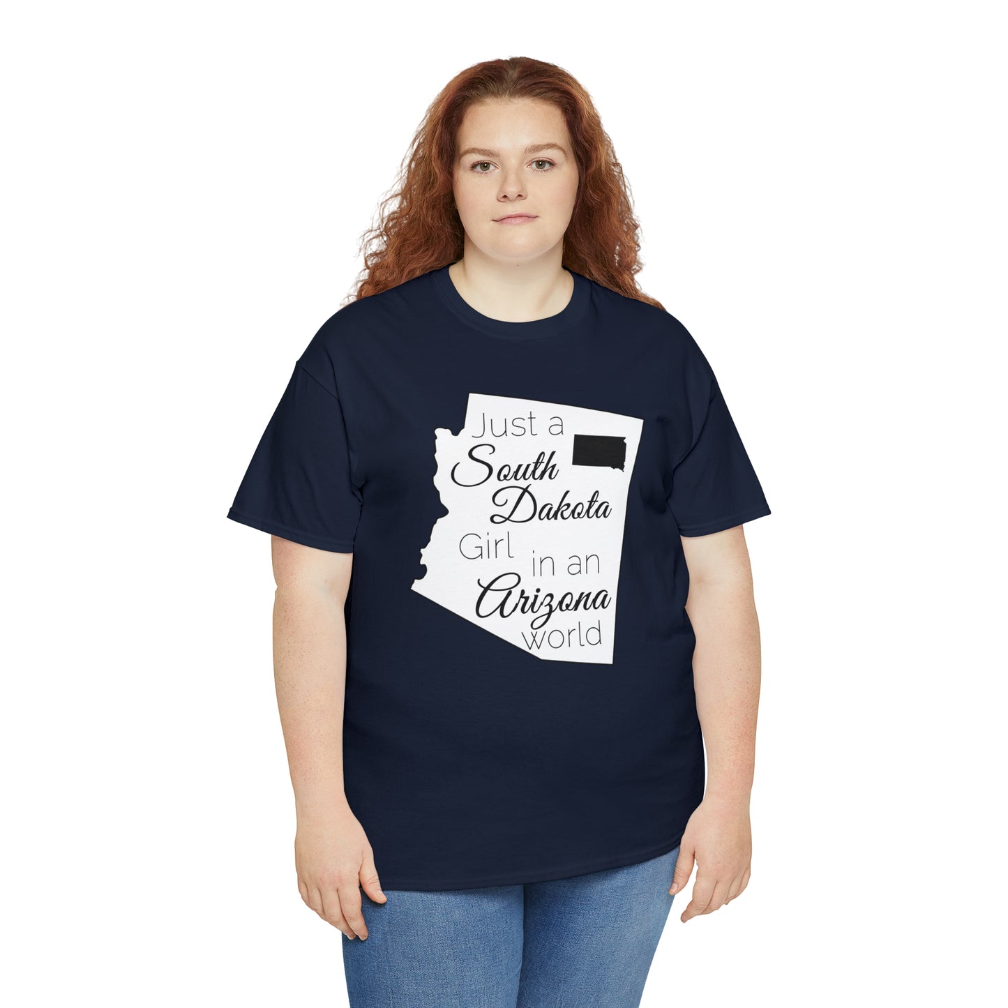 Just a South Dakota Girl in an Arizona World Unisex Heavy Cotton Tee