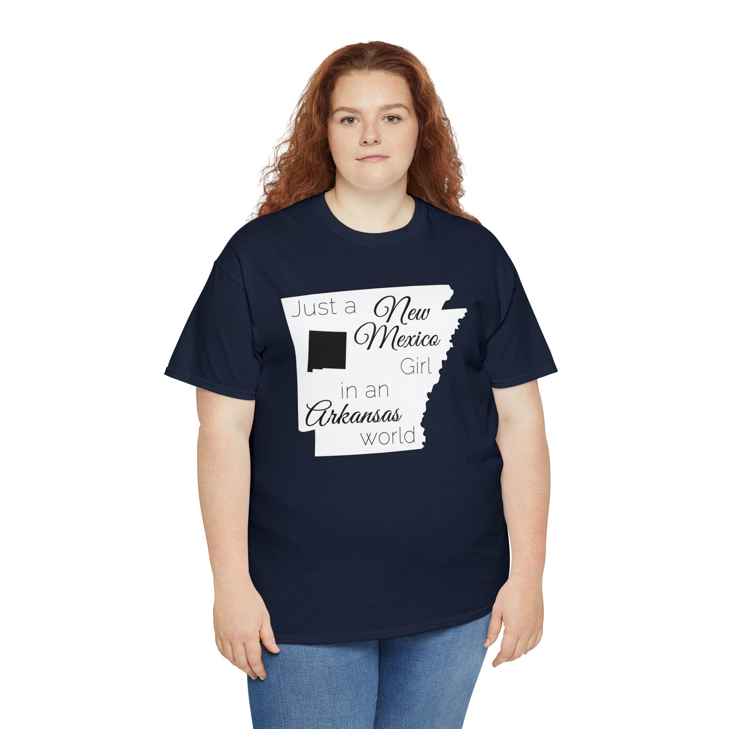 Just a New Mexico Girl in an Arkansas World Unisex Heavy Cotton Tee