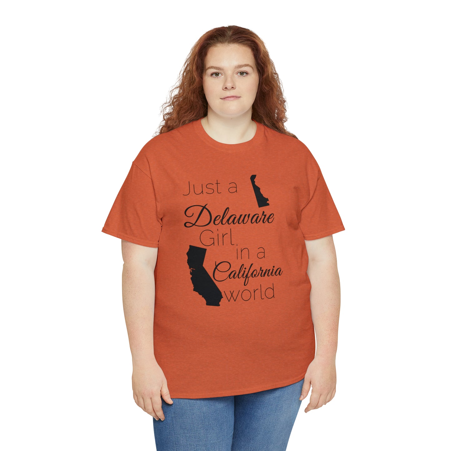 Just a Delaware Girl in a California World Unisex Heavy Cotton Tee