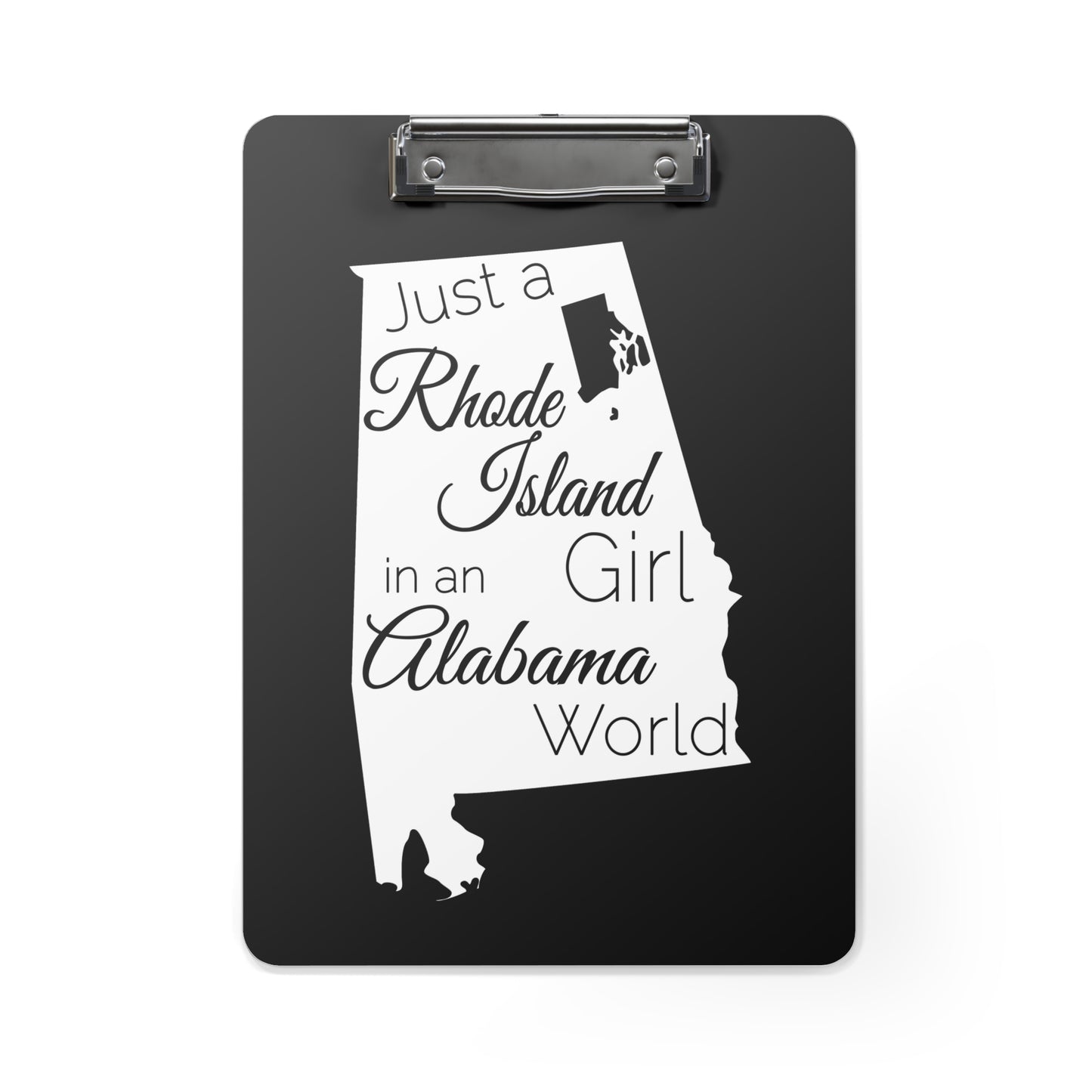 Just a Rhode Island Girl in an Alabama World Clipboard