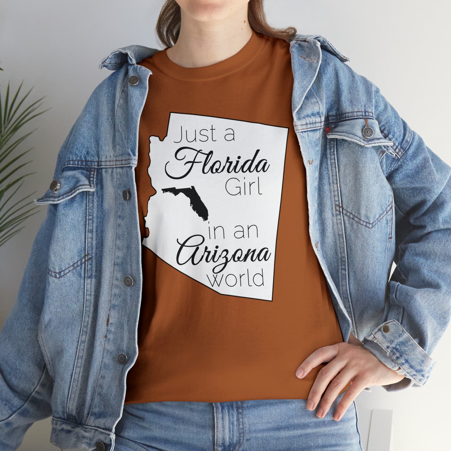 Just a Florida Girl in an Arizona World Unisex Heavy Cotton Tee