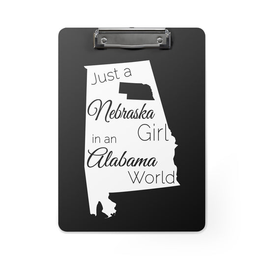 Just a Nebraska Girl in an Alabama World Clipboard