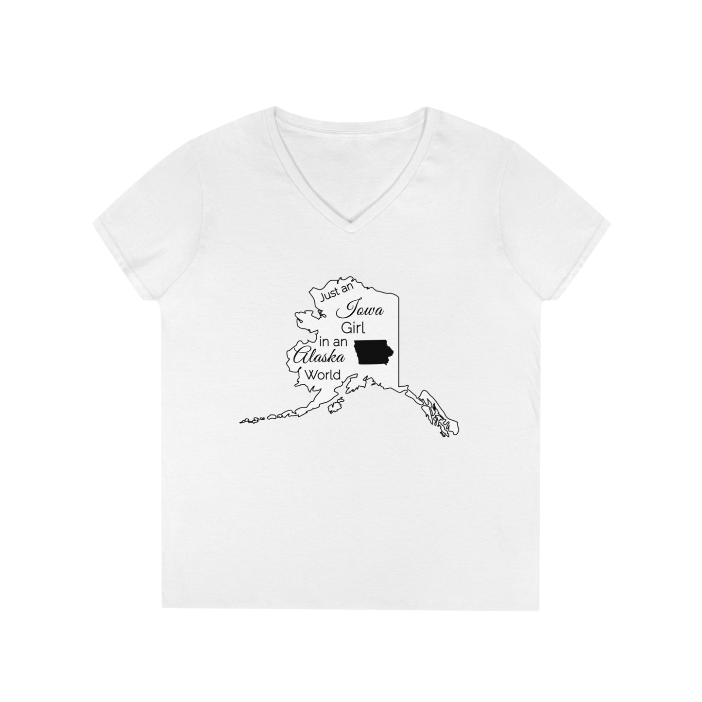 Just an Iowa Girl in an Alaska World Ladies' V-Neck T-Shirt