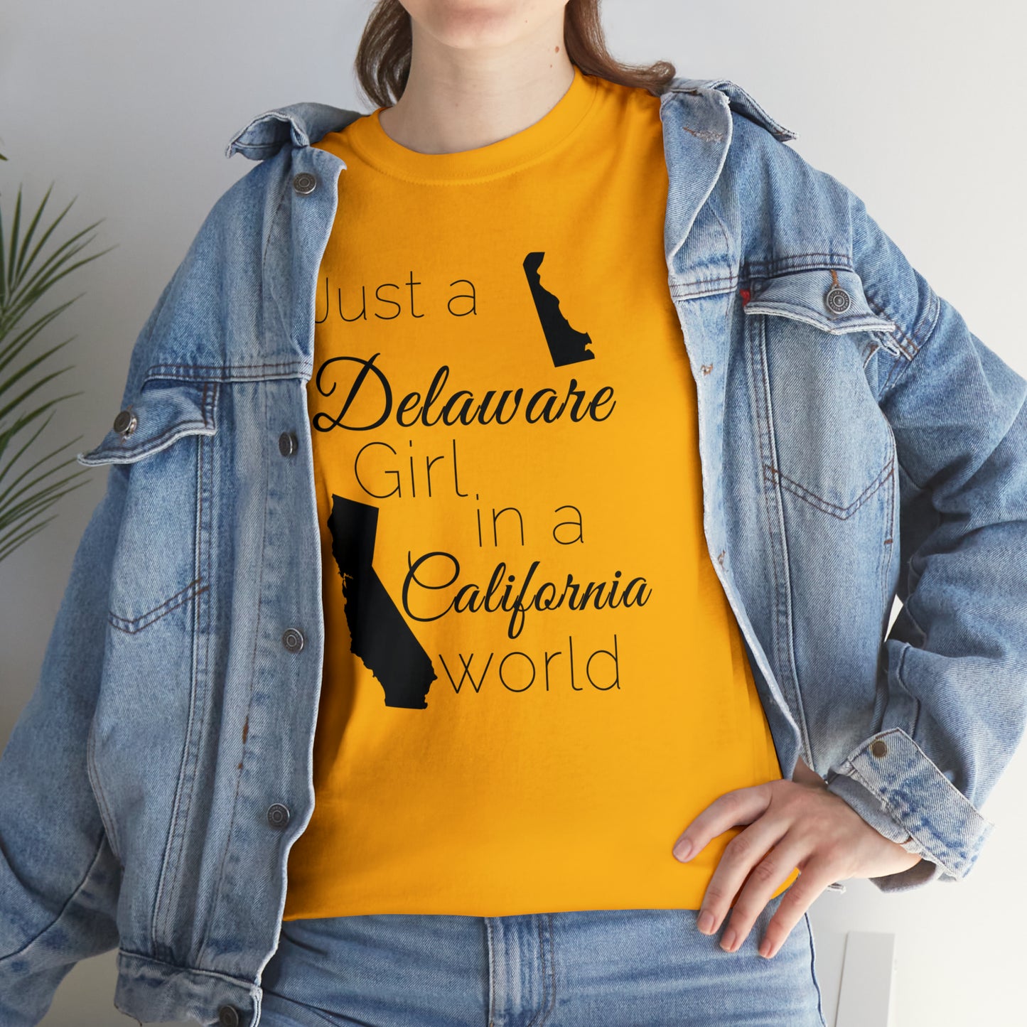 Just a Delaware Girl in a California World Unisex Heavy Cotton Tee