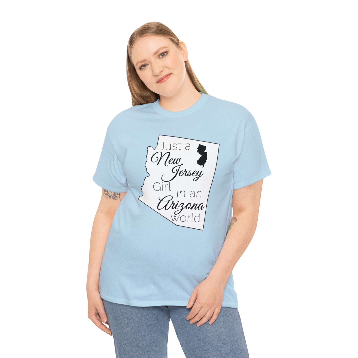 Just a New Jersey Girl in an Arizona World Unisex Heavy Cotton Tee
