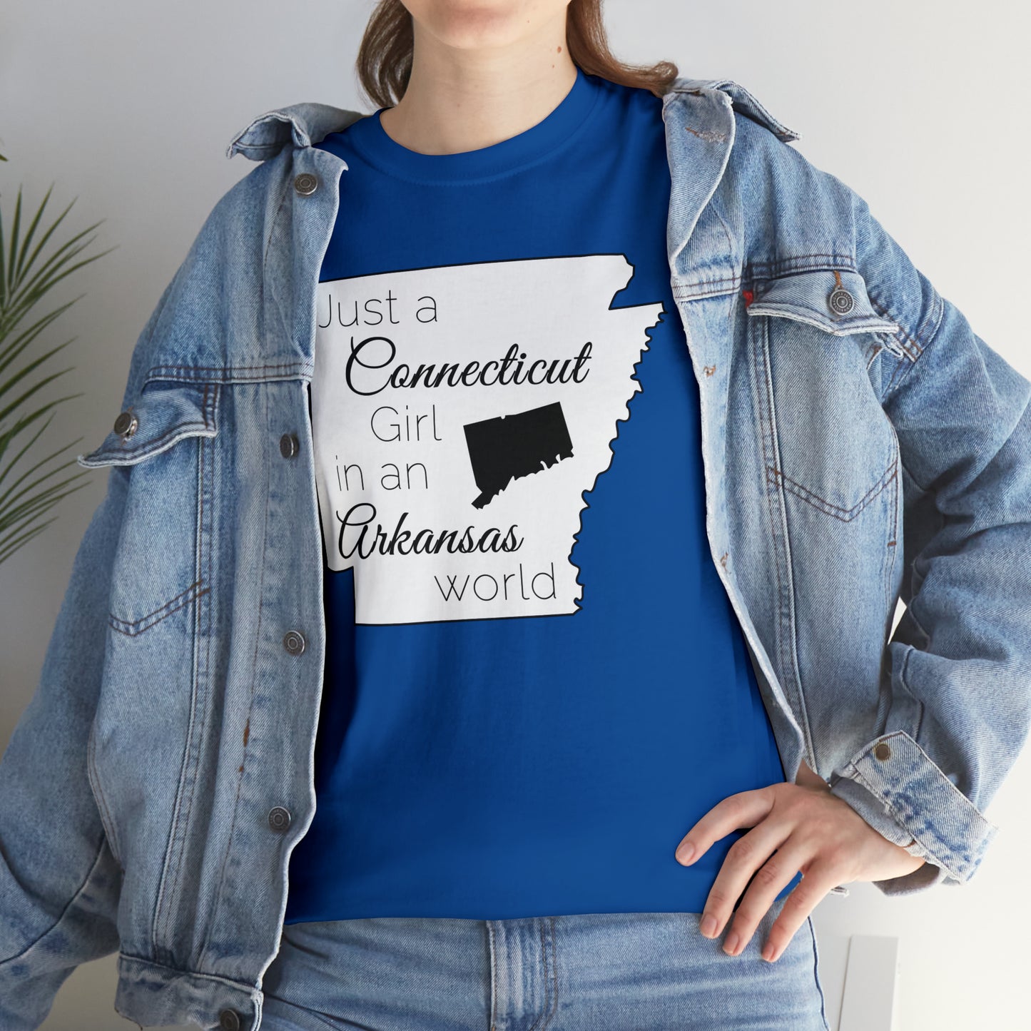 Just a Connecticut Girl in an Arkansas World Unisex Heavy Cotton Tee