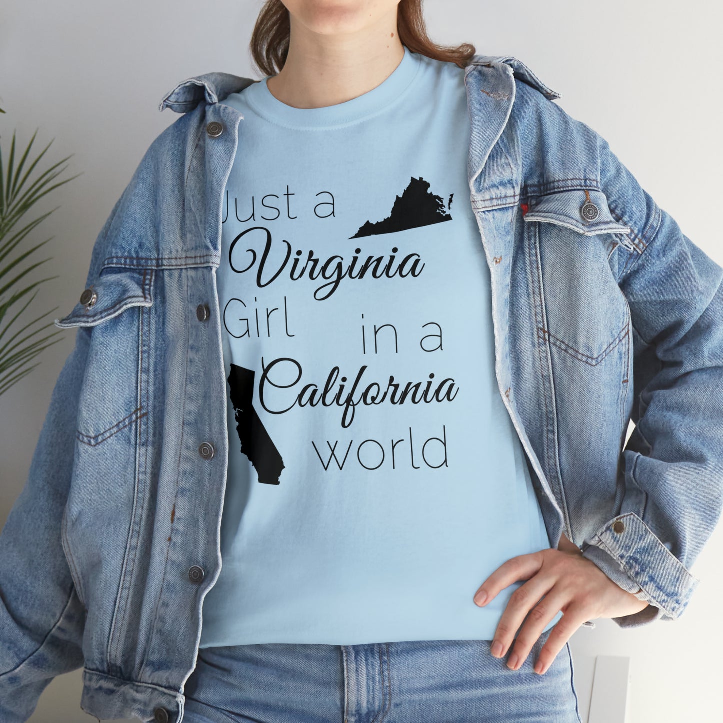 Just a Virginia Girl in a California World Unisex Heavy Cotton Tee