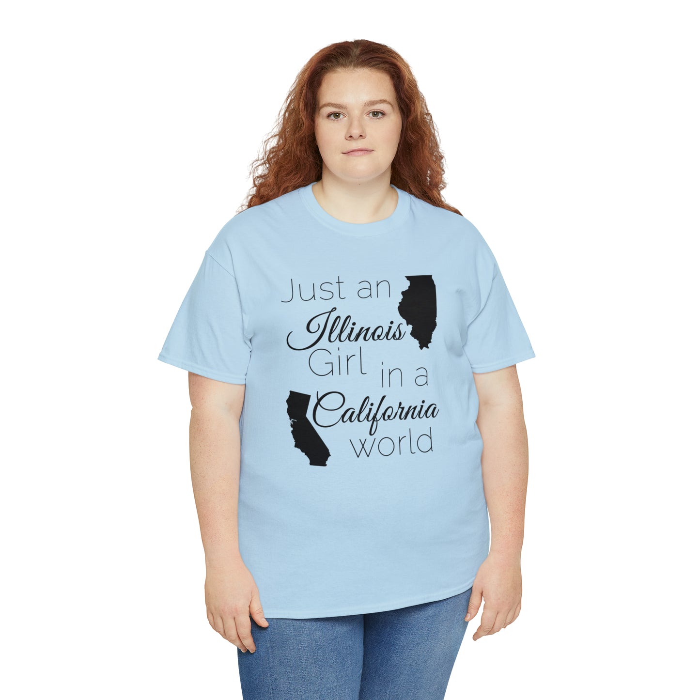 Just an Illinois Girl in a California World Unisex Heavy Cotton Tee