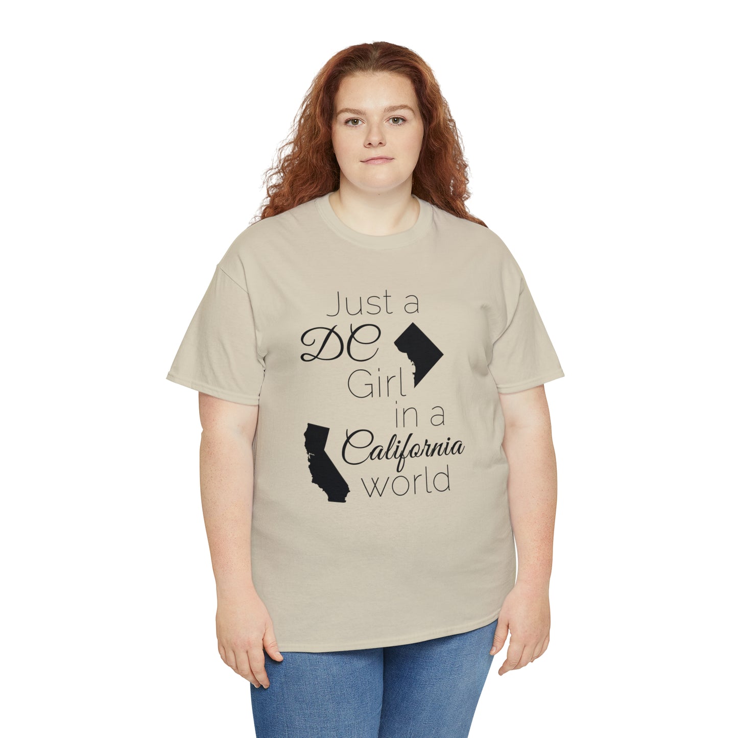 Just a DC Girl in a California World Unisex Heavy Cotton Tee