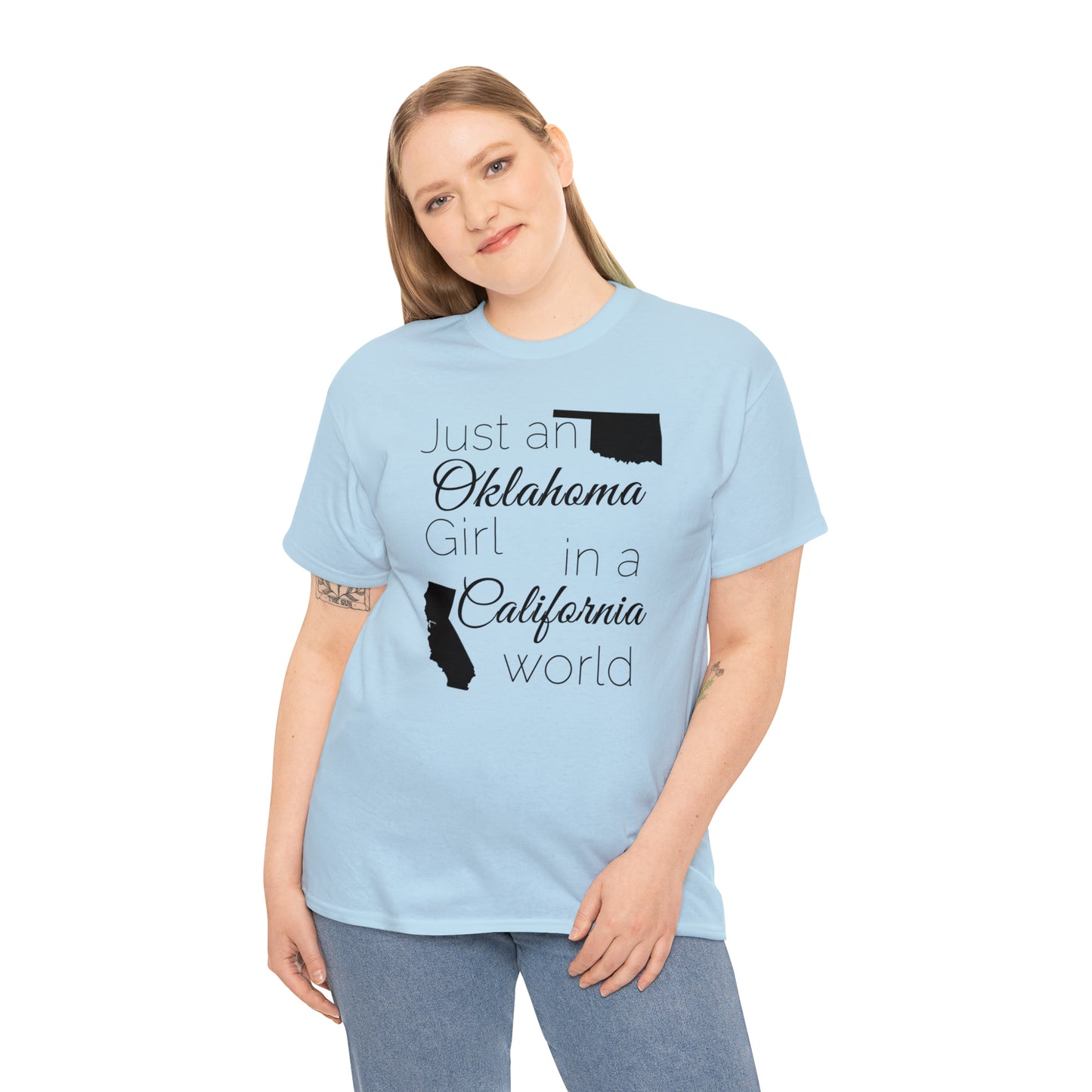 Just an Oklahoma Girl in a California World Unisex Heavy Cotton Tee