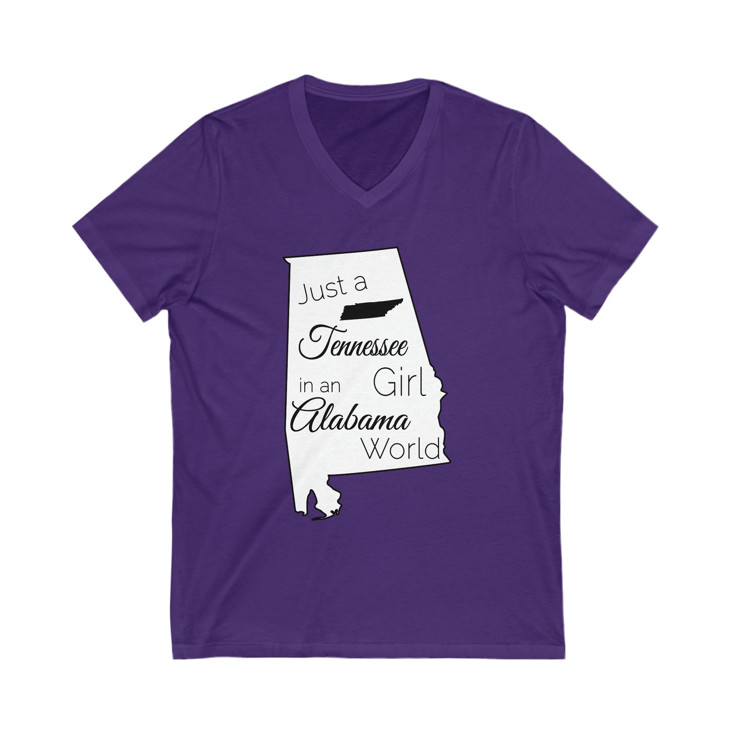Just a Tennessee Girl in an Alabama World Unisex Jersey Short Sleeve V-Neck Tee