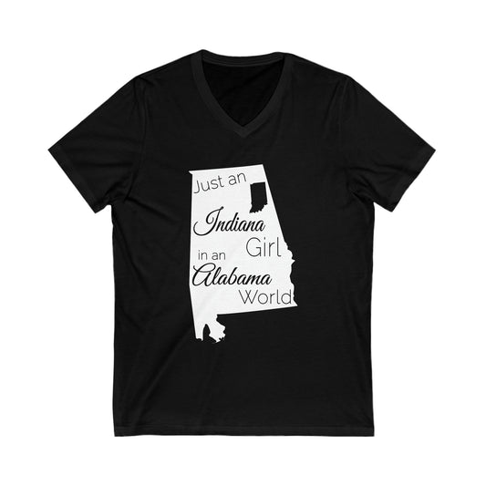 Just an Indiana Girl in an Alabama World Unisex Jersey Short Sleeve V-Neck Tee