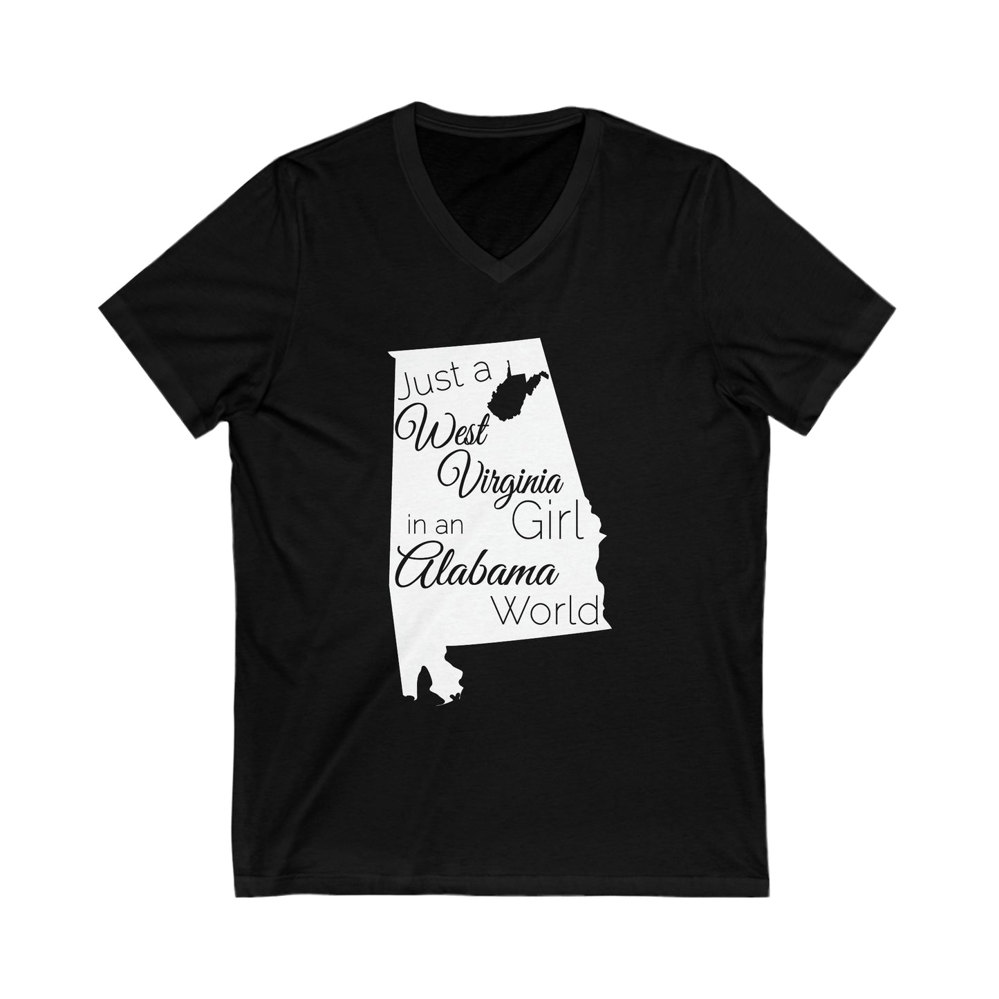 Just a West Virginia Girl in an Alabama World Unisex Jersey Short Sleeve V-Neck Tee