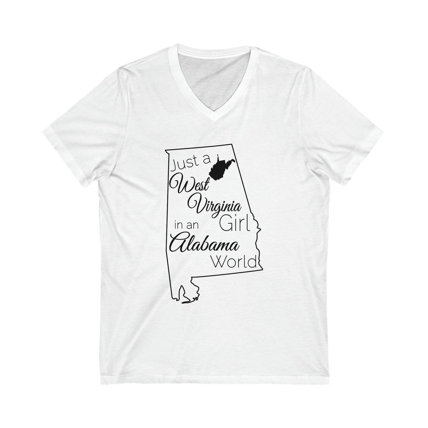 Just a West Virginia Girl in an Alabama World Unisex Jersey Short Sleeve V-Neck Tee