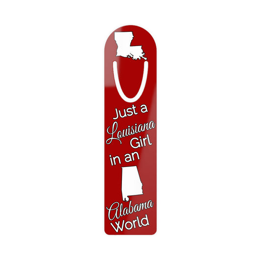 Just a Louisiana Girl in an Alabama World Bookmark