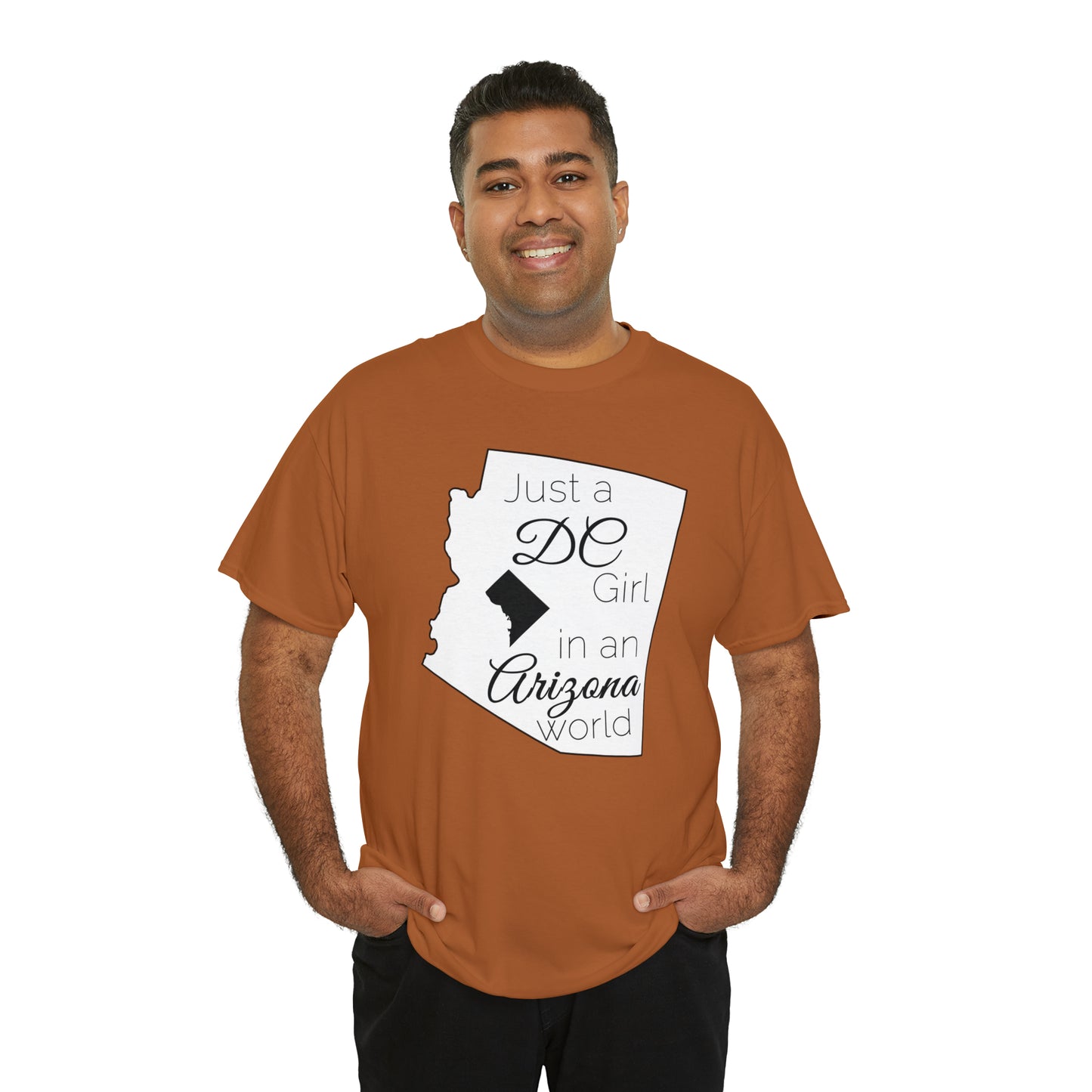 Just a DC Girl in an Arizona World Unisex Heavy Cotton Tee