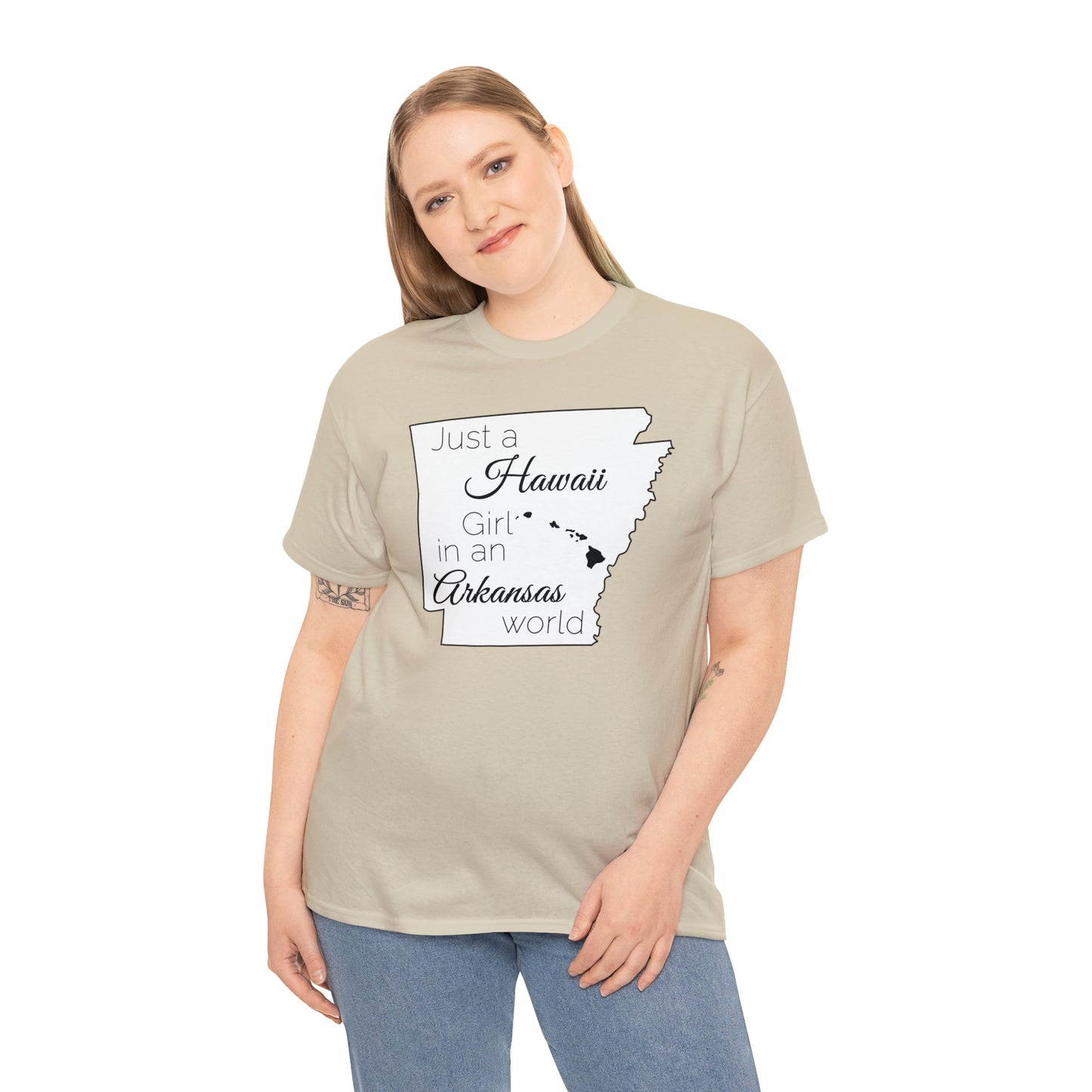 Just a Hawaii Girl in an Arkansas World Unisex Heavy Cotton Tee