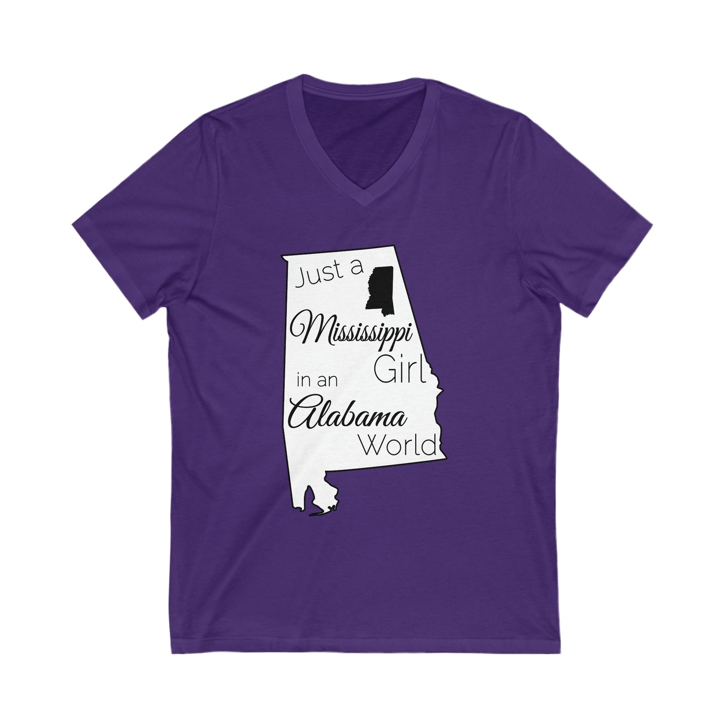 Just a Mississippi Girl in an Alabama World Unisex Jersey Short Sleeve V-Neck Tee